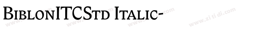 BiblonITCStd Italic字体转换